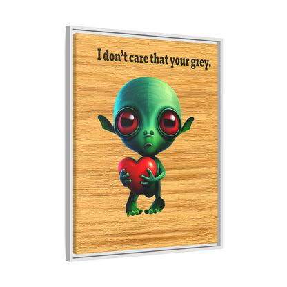 I don't care that your grey - framed canvas art (butterscotch wood finish)