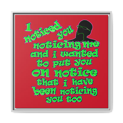 noticed you noticing - framed canvas art (dark red)