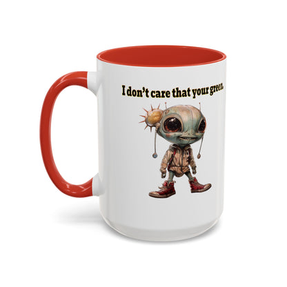 I don't care that your grey - Accent Mug (white)