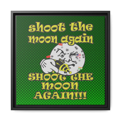 shoot the moon again - framed canvas art (logo green)