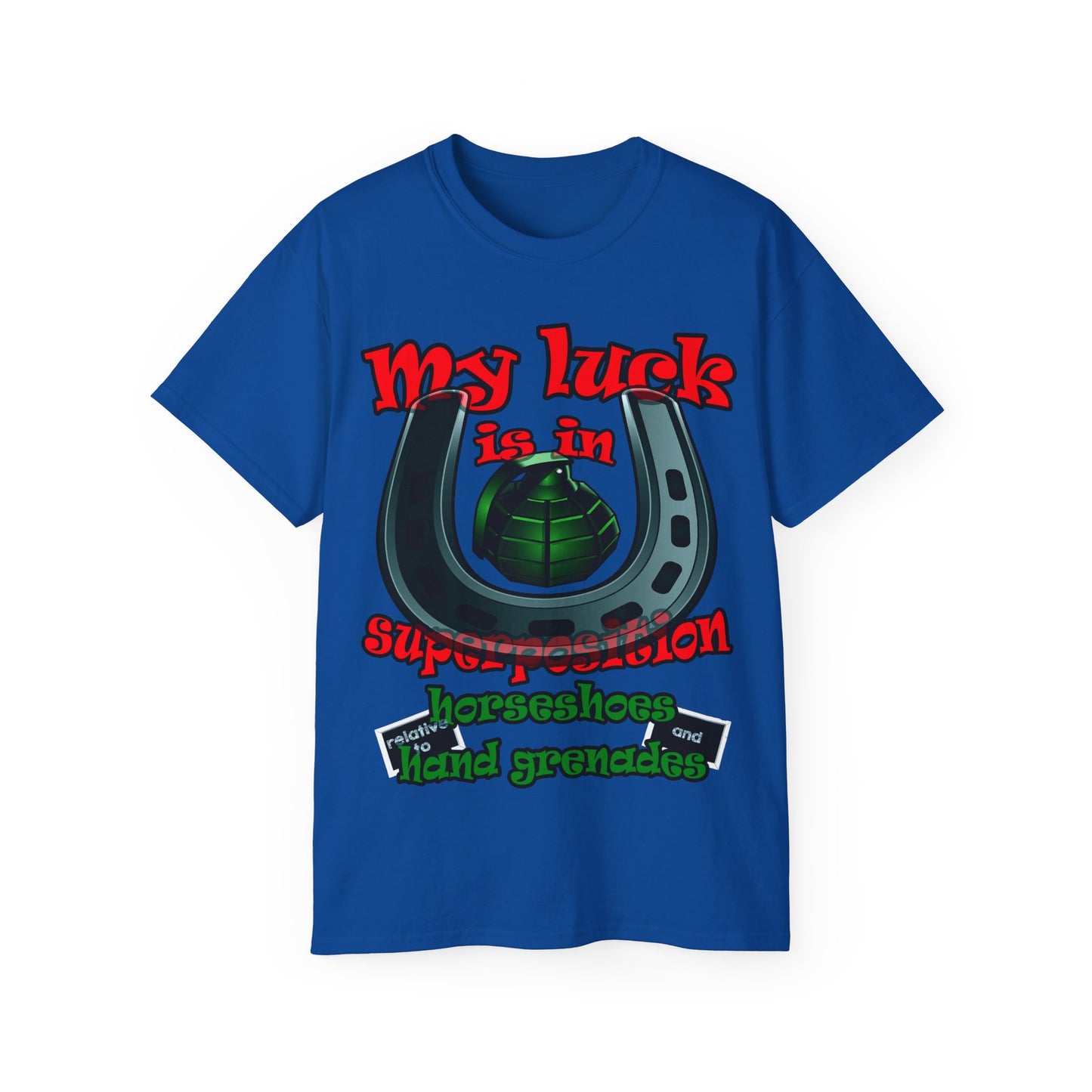 my luck - Unisex Ultra Cotton Tee