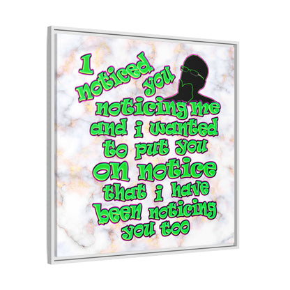 noticed you noticing - framed canvas art (white marble)
