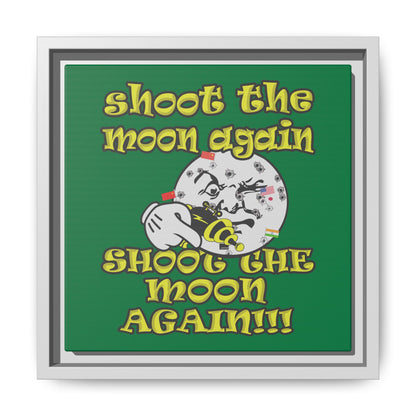 shoot the moon again - framed canvas art (dark green)