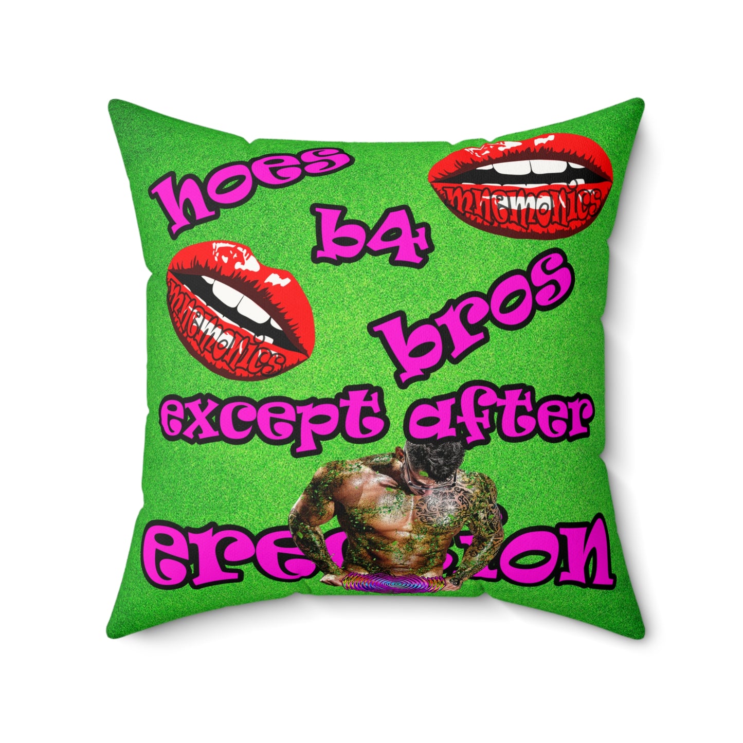 hoes b4 bros - Faux Suede Square Pillow - (green turf)