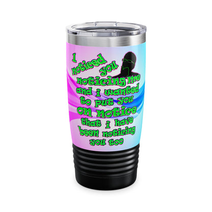 noticed you noticing - Ringneck Tumbler, 20oz (light blue-pink wave)