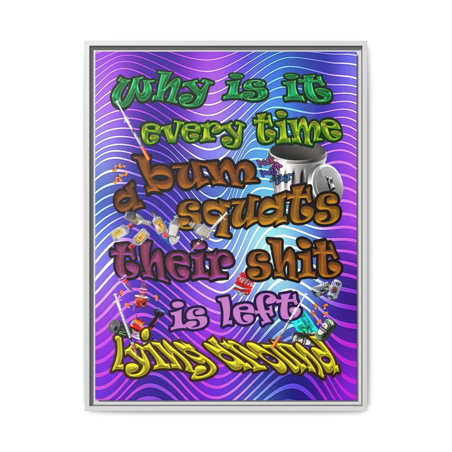 the bum's shit - framed canvas art (purple wave)