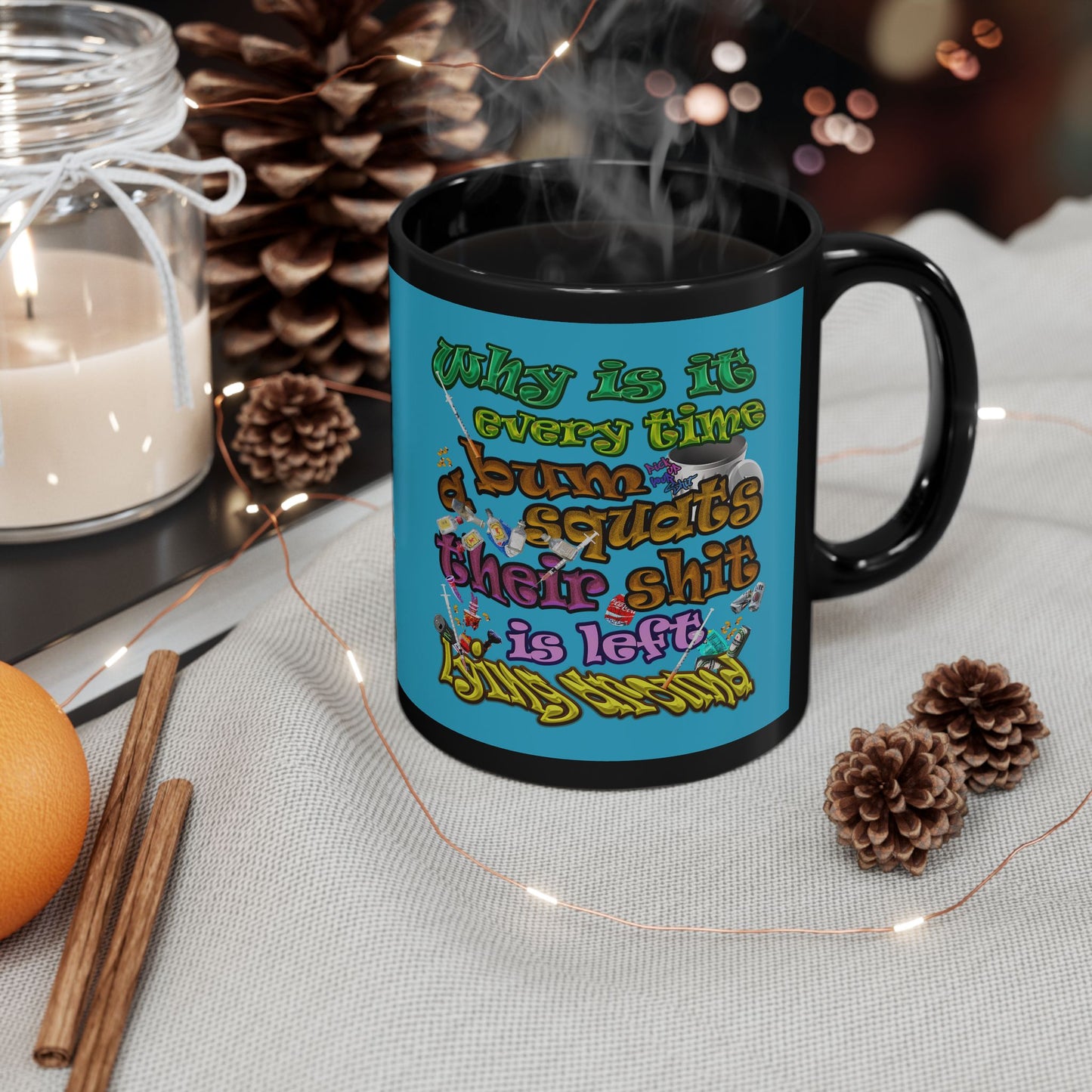 the bum's shit - Black Mug (turquoise)