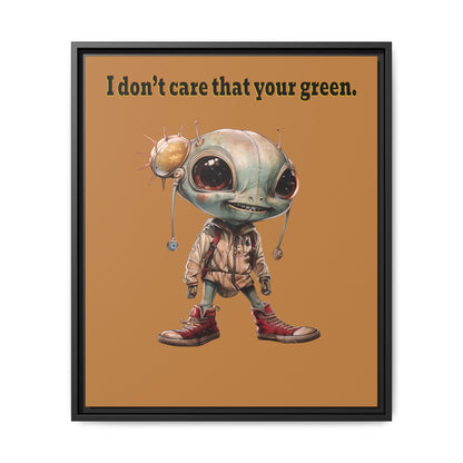 I don't care that your green - framed canvas art (light brown)