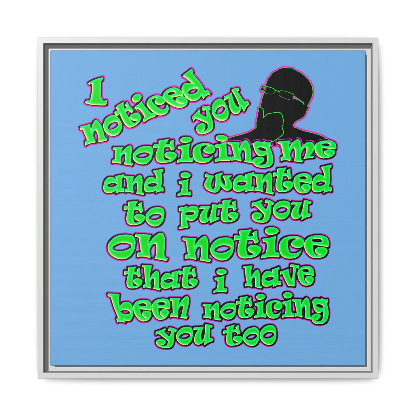 noticed you noticing - framed canvas art (light blue)