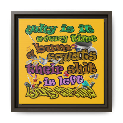 the bum's shit - framed canvas art (yellow)