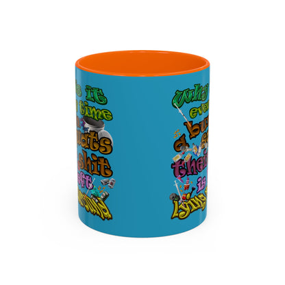 the bum's shit - Accent Mug (turquoise)