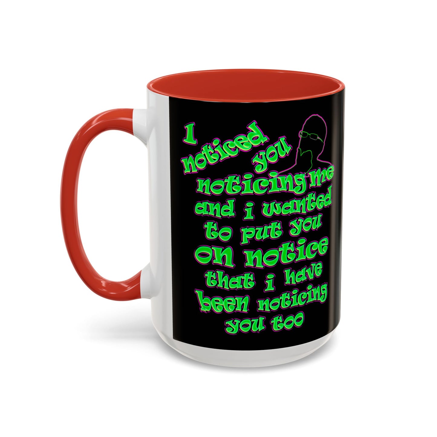 noticed you noticing - Accent Mug (black)