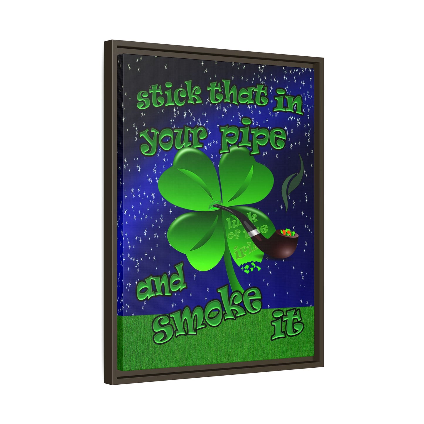 stick that in your pipe and smoke it - framed canvas art ('snoops' background)
