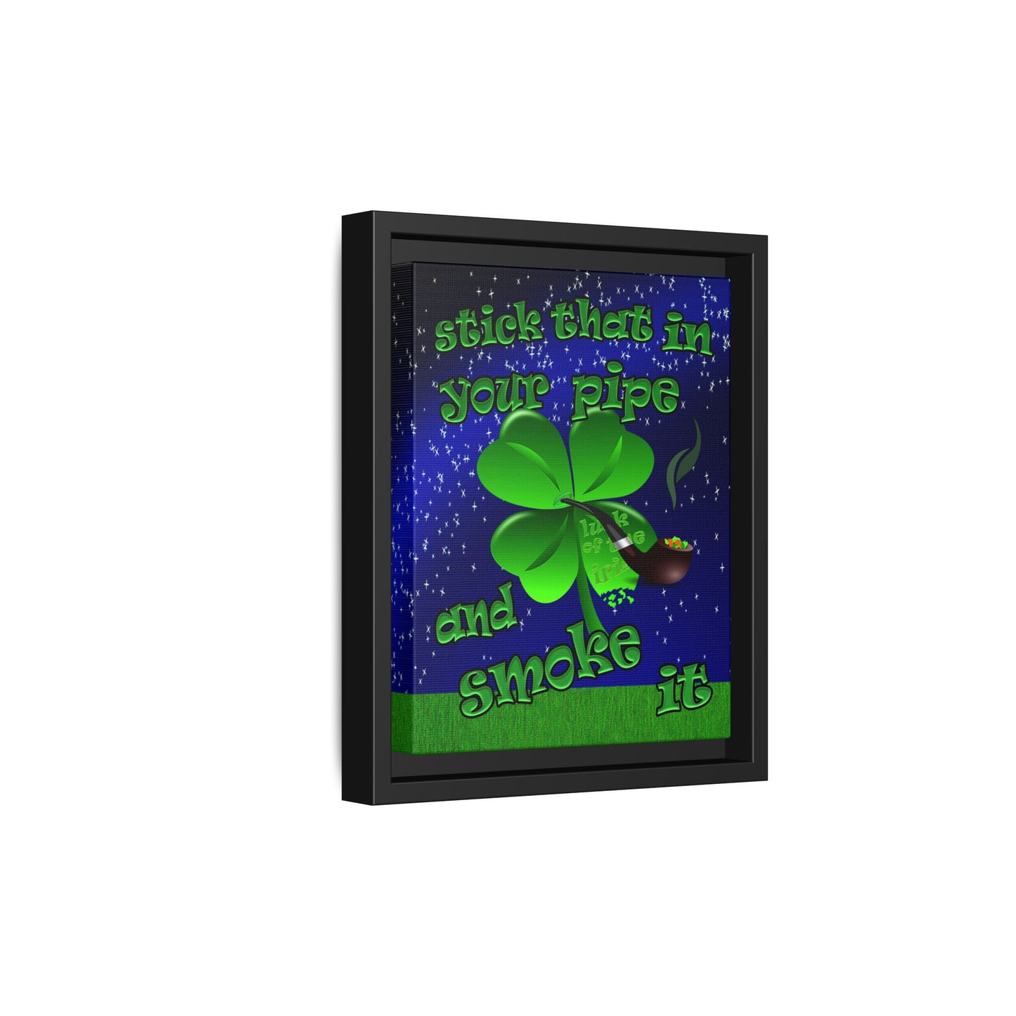 stick that in your pipe and smoke it - framed canvas art ('snoops' background)