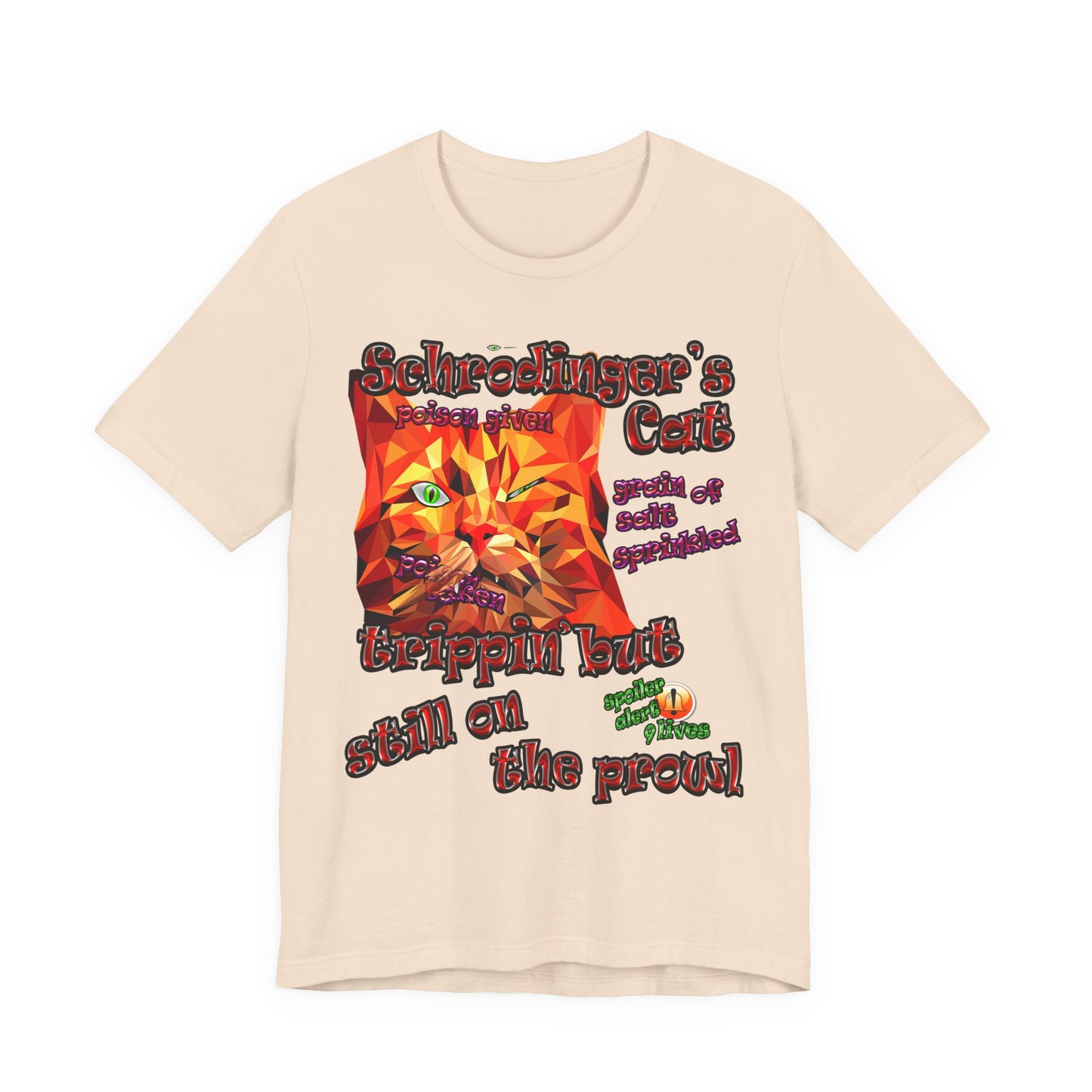 schrodinger's cat - Unisex Jersey Short Sleeve Tee