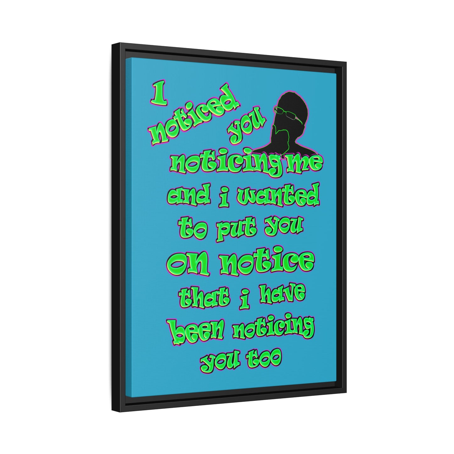 noticed you noticing - framed canvas art (turquoise)