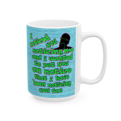 noticed you noticing - White Mug (faded dark blue)