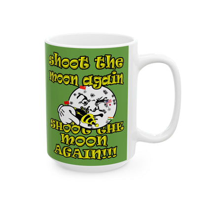 shoot the moon again - White Mug (green)