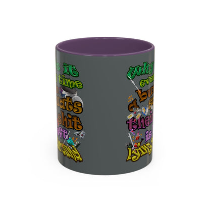 the bum's shit - Accent Mug (dark grey)