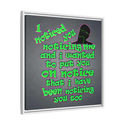 noticed you noticing - framed canvas art (grey-light grey)