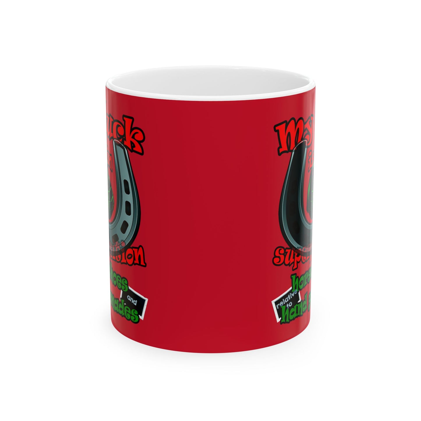 my luck - White Mug (dark red)