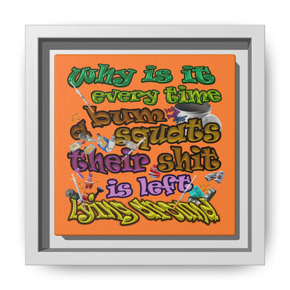 the bum's shit - framed canvas art (crusta)