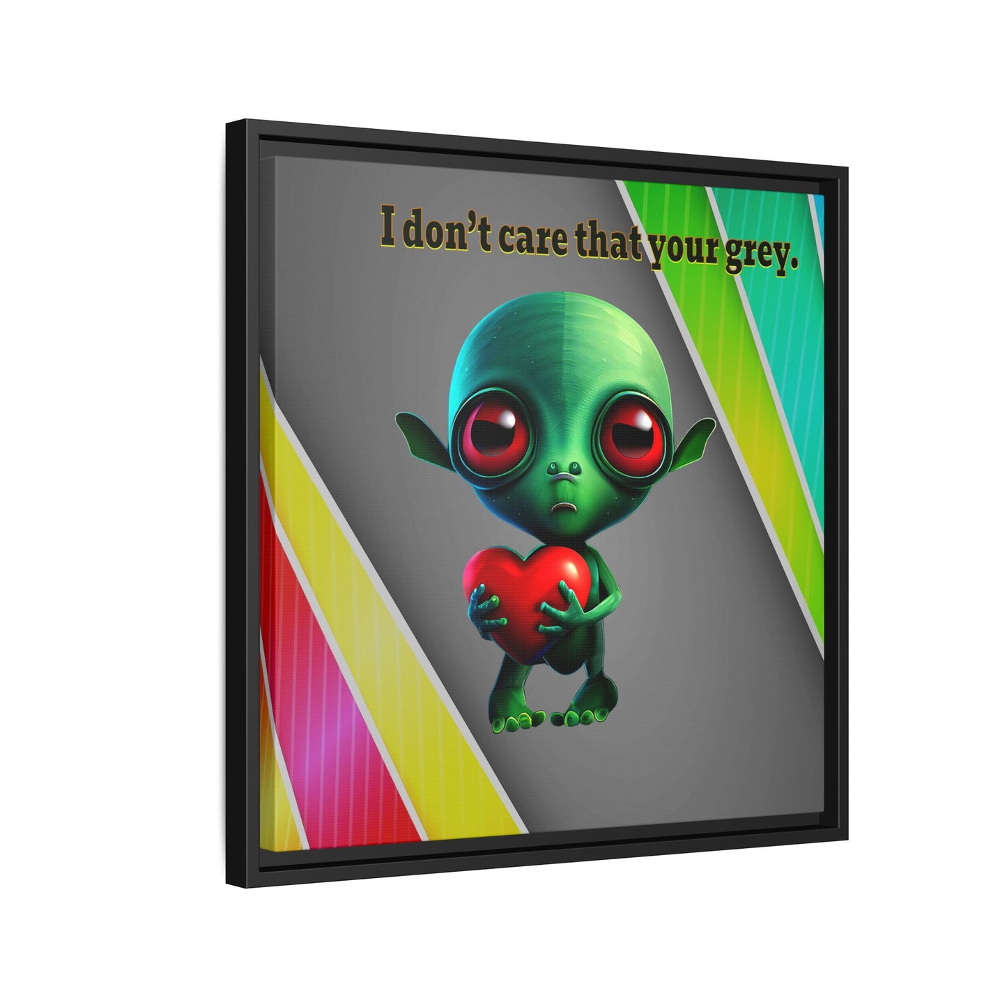 I don't care that your grey - framed canvas art (rainbow split)