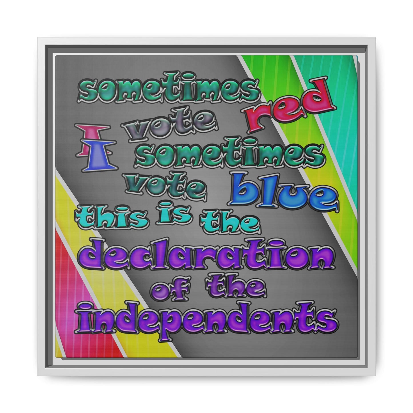 declaration of the independents - framed canvas art (rainbow split)
