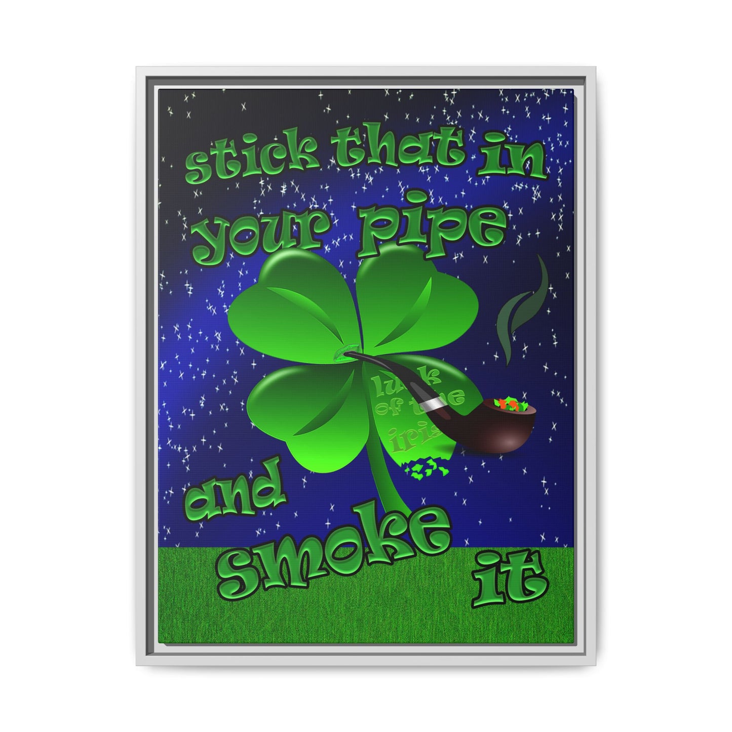 stick that in your pipe and smoke it - framed canvas art ('snoops' background)