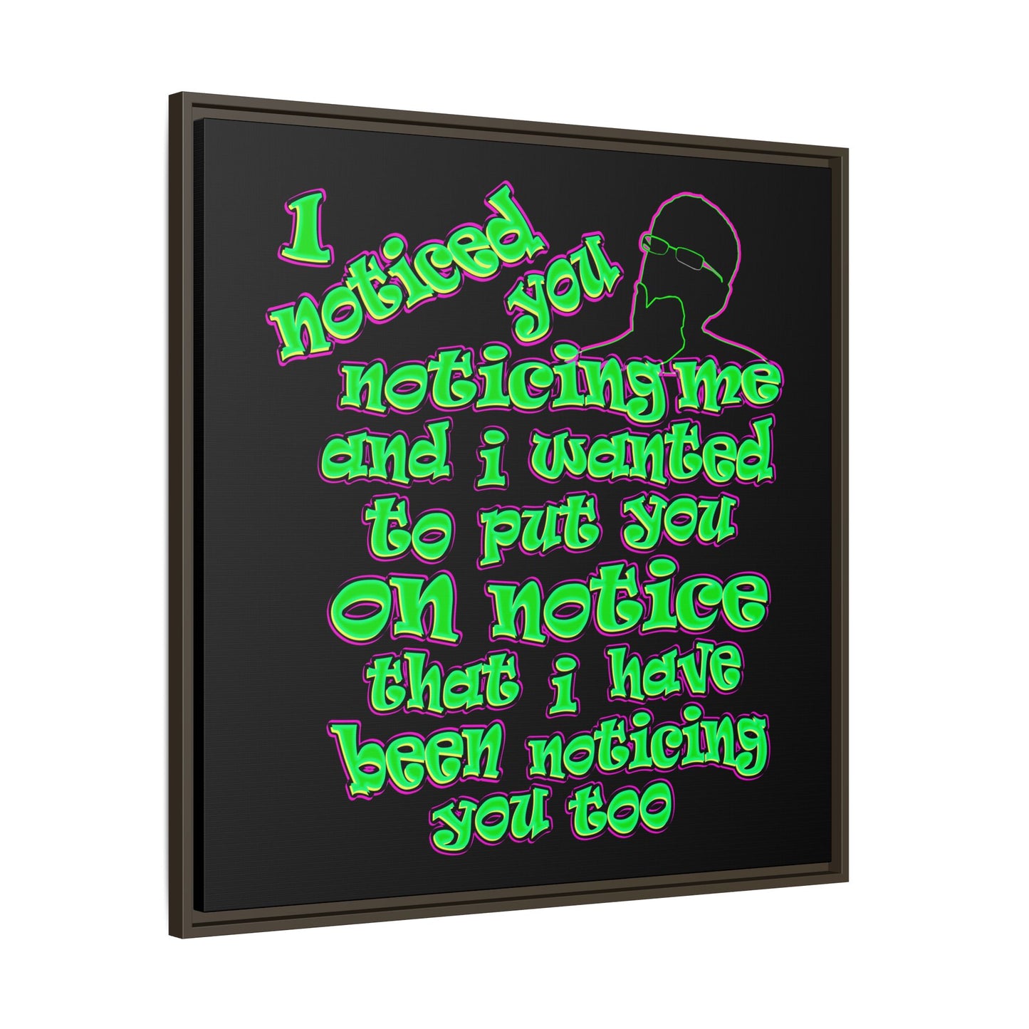 noticed you noticing - framed canvas art (black)