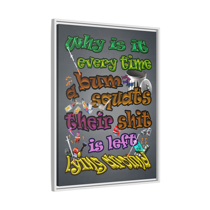 the bum's shit - framed canvas art (grey-light grey)