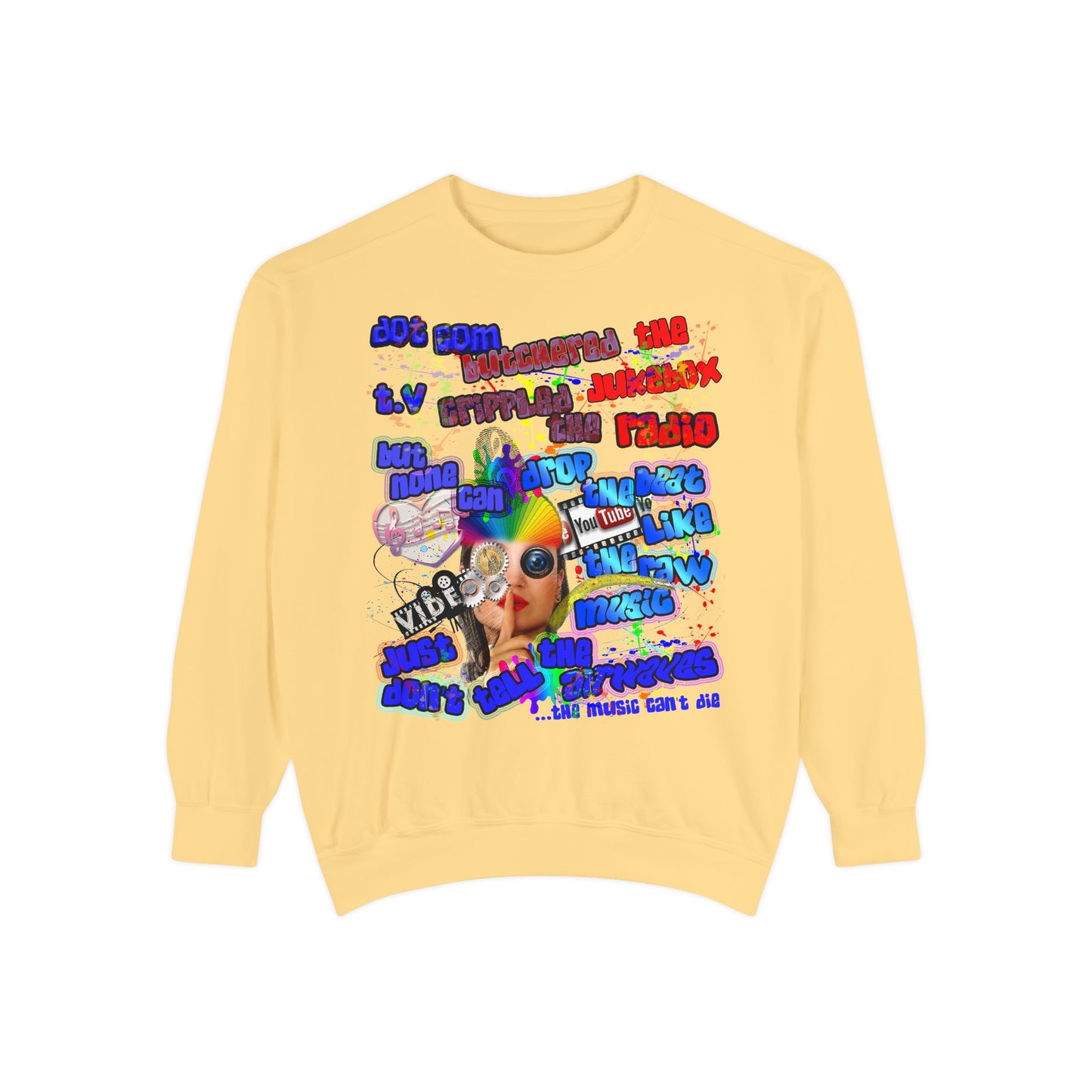 drop the beat - Unisex Garment-Dyed Sweatshirt