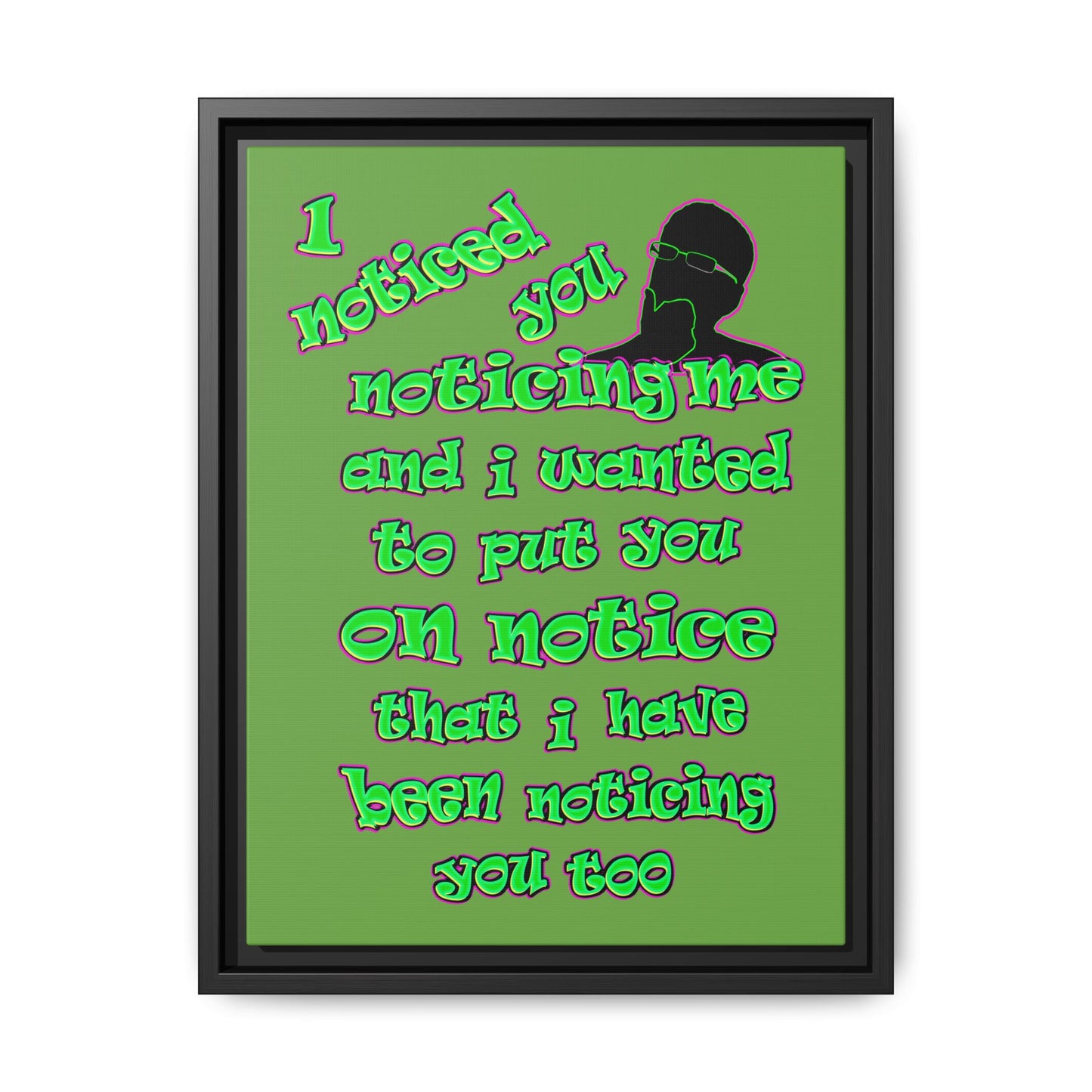 noticed you noticing - framed canvas art (green)
