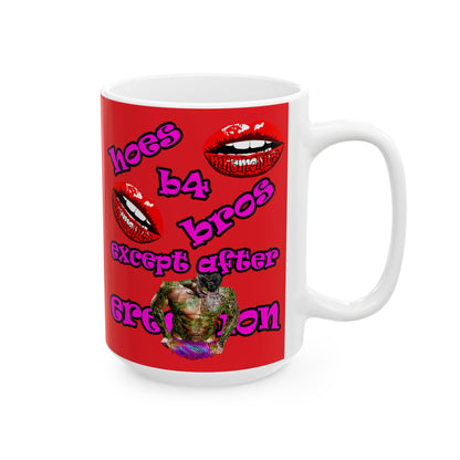 hoes b4 bros - White Mug (red)