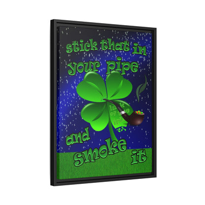 stick that in your pipe and smoke it - framed canvas art ('snoops' background)