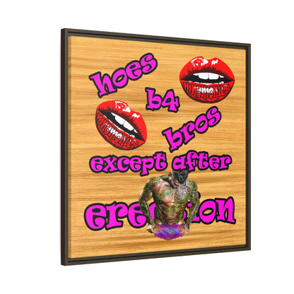 hoes b4 bros - framed canvas art (butterscotch wood finish)
