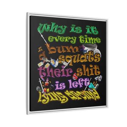 the bum's shit - framed canvas art (black)
