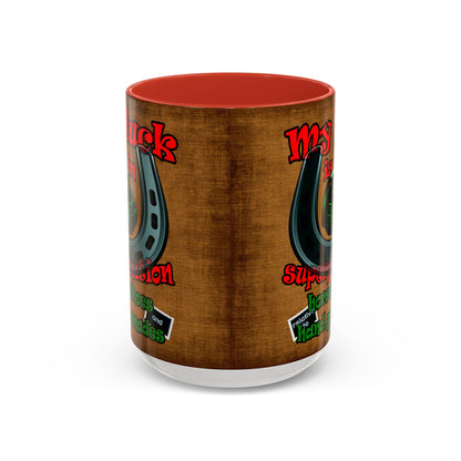 my luck - Accent Mug (brown papyrus)