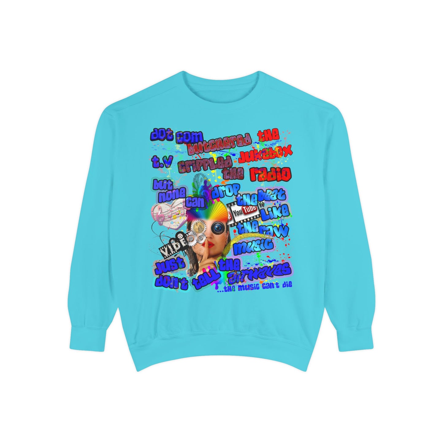 drop the beat - Unisex Garment-Dyed Sweatshirt
