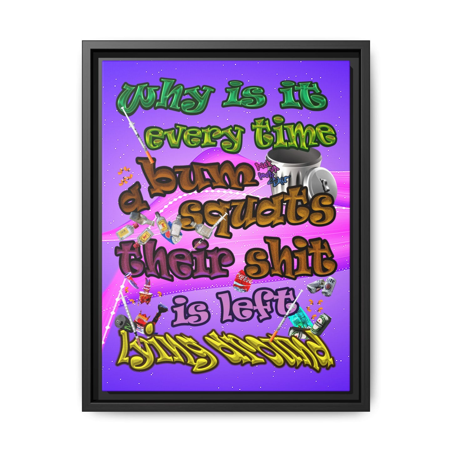 the bum's shit - framed canvas art (purple-pink wave)