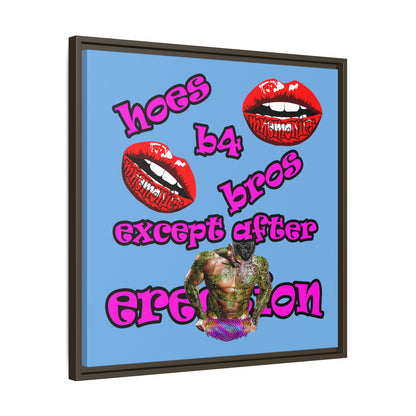 hoes b4 bros - framed canvas art (light blue)
