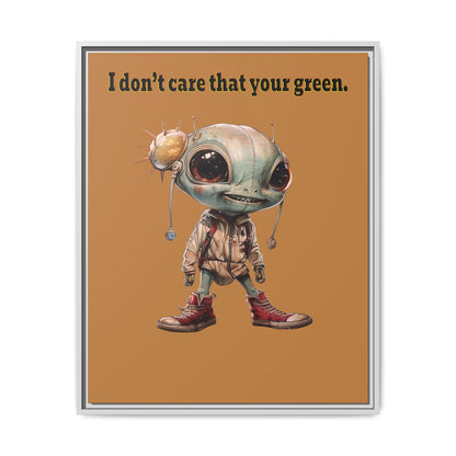 I don't care that your green - framed canvas art (light brown)