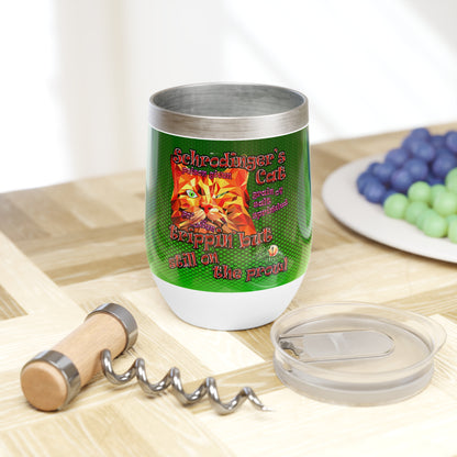 schrodinger's cat - Chill Wine Tumbler (logo green)