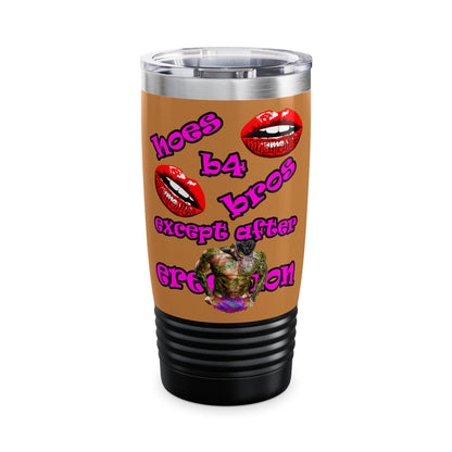 hoes b4 bros - Ringneck Tumbler, 20oz (light brown)