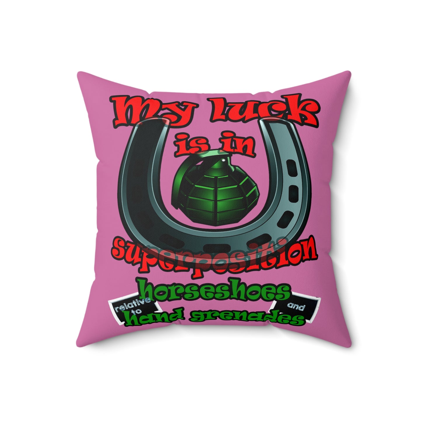 my luck - Spun Polyester Square Pillow - (light pink)