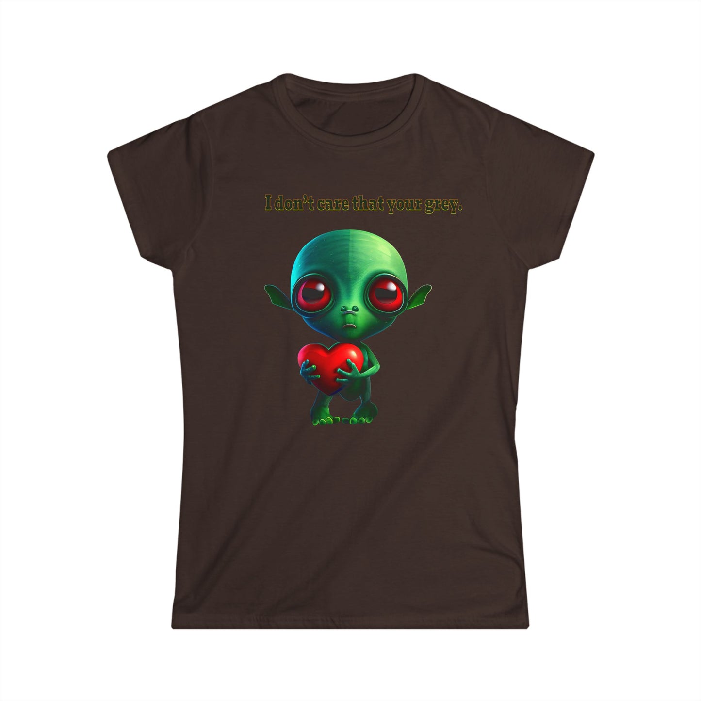 I don't care that your grey - Women's Softstyle Tee