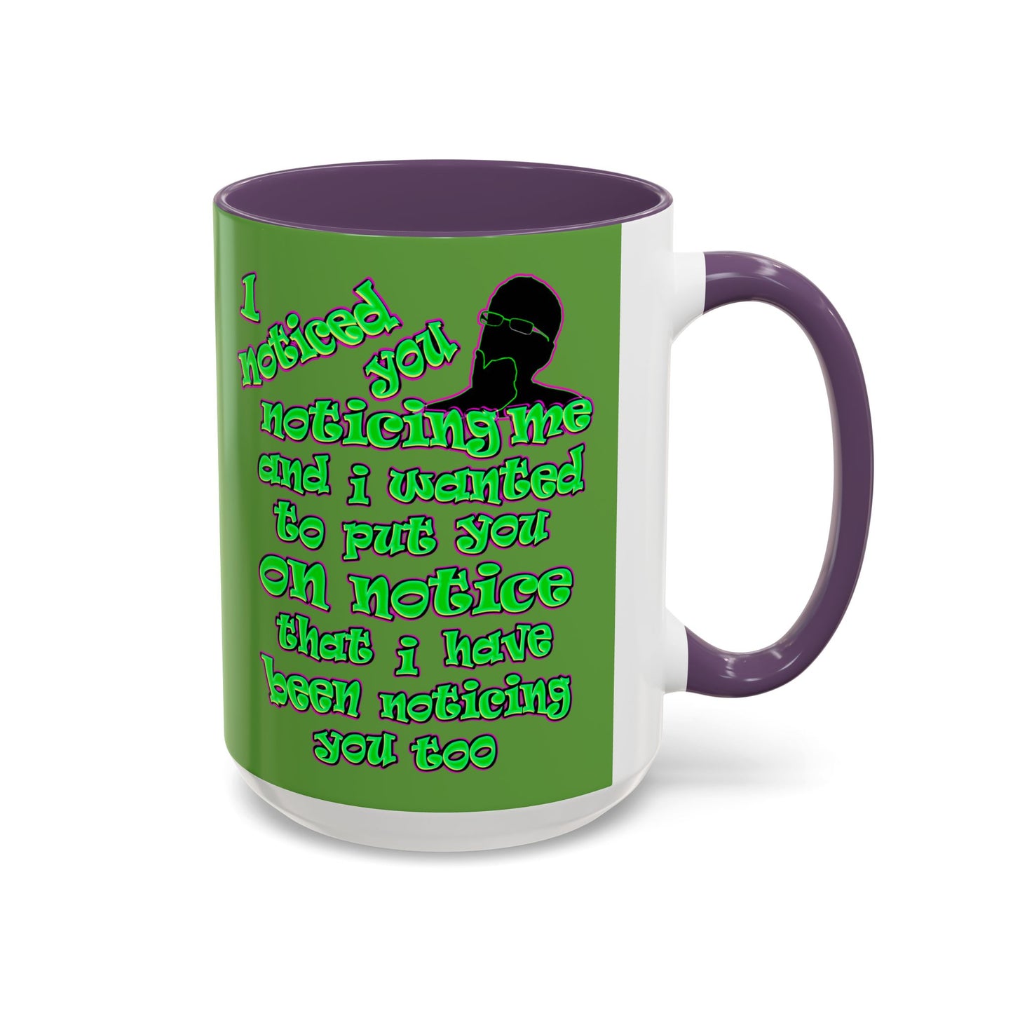 noticed you noticing - Accent Mug (green)