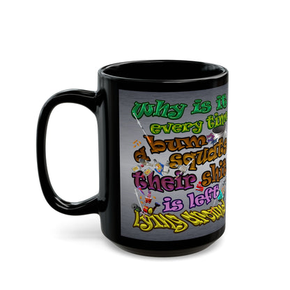 the bum's shit - Black Mug (brushed nickel)