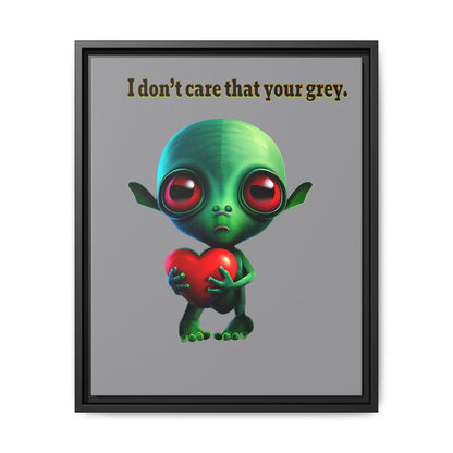 I don't care that your grey - framed canvas art (grey)