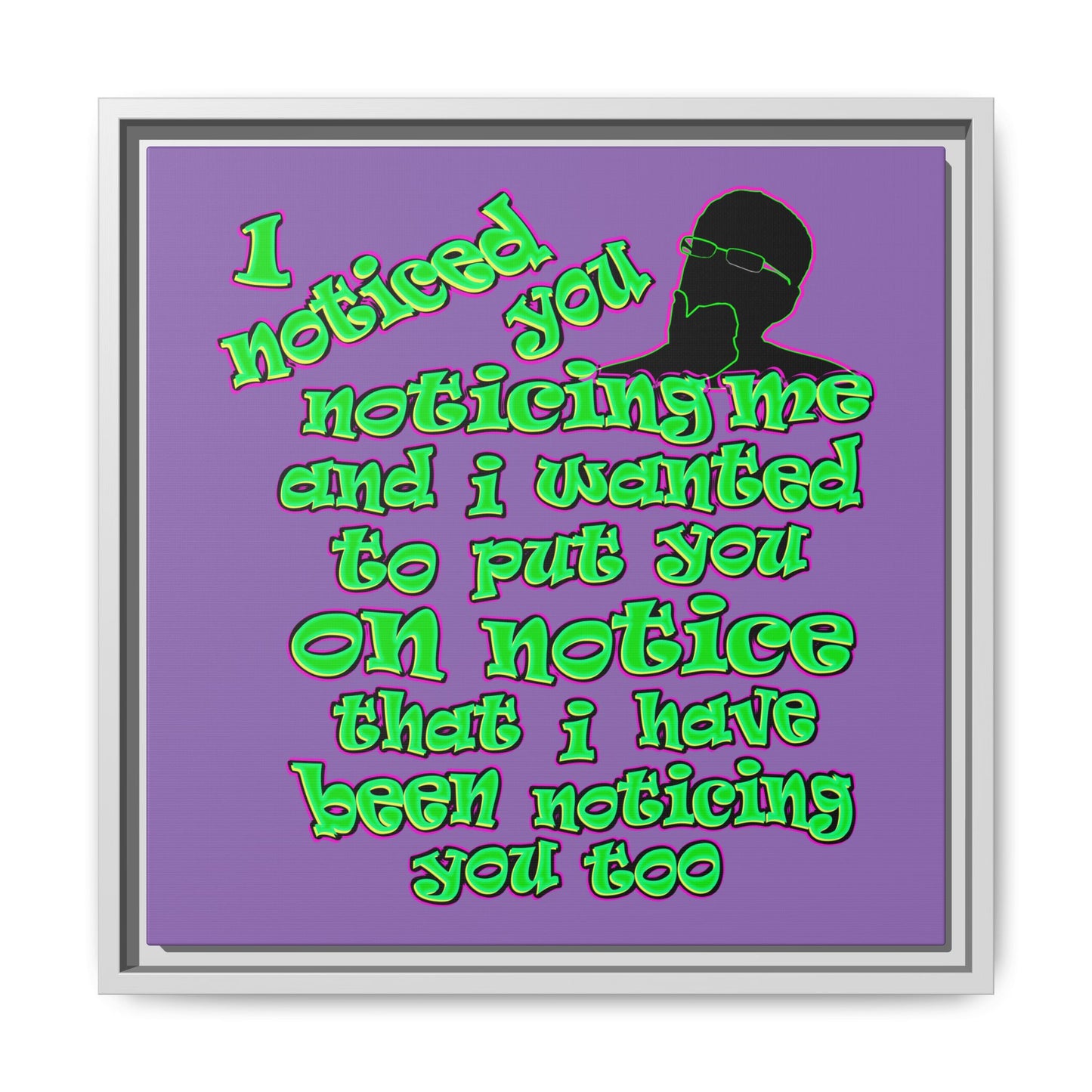 noticed you noticing - framed canvas art (light purple)